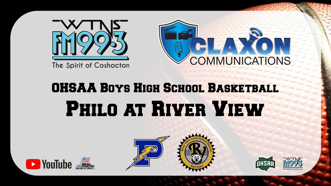 Philo at river view ohsaa boys high school basketball from wtns 99 3