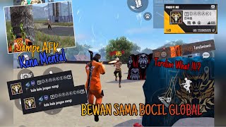 Bewan Sama Bocil Global Sampe Afk Kena Mental Free Fire Battleground