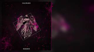 Galwaro - Reborn