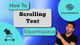 How to Create Scrolling Text in Squarespace (Step-by-Step Guide)