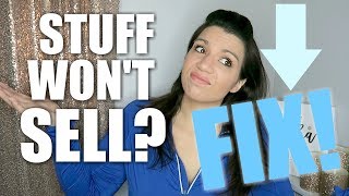 Stuff Not Selling on eBay? THIS MIGHT BE WHY and How to FIX IT!