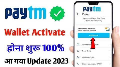 paytm wallet activate kaise kare | paytm wallet inactive problem | how to activate paytm wallet 2023