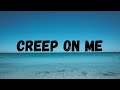 GASHI - Creep On Me (Lyrics Official) ft. French Montana, DJ Snake