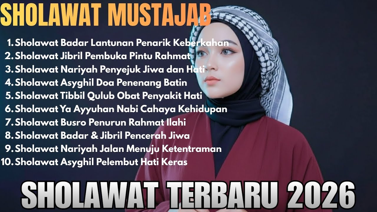 Sholawat Nabi Paling Merdu 2026 | Penentram Hati & Pikiran