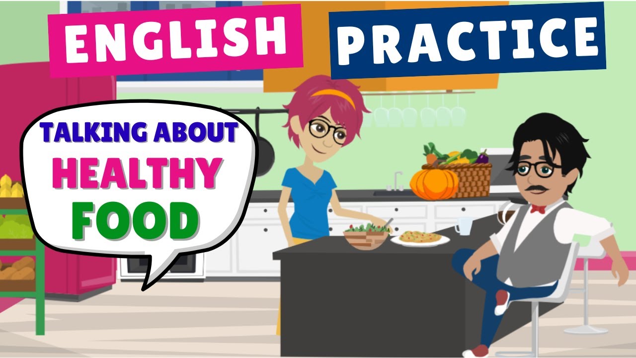 Разговоры о здоровом питании l Практика разговорной речи на английском языке l Подкаст на английском