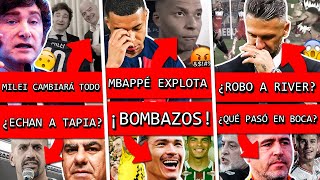 Asi MILEI está por cambiar el FUTBOL ARGENTINO+ MBAPPÉ arde+ RIVER sufre en LIBERTADORES+ Bomba BOCA