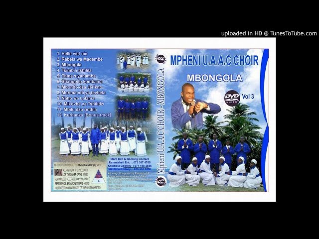 Mpheni UAAC Choir Murena Vhonetshela Shango class=