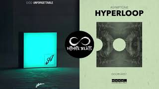 D.O.D. - Unforgettable vs. Asymptone - Hyperloop (Infinite Beats Mashup)