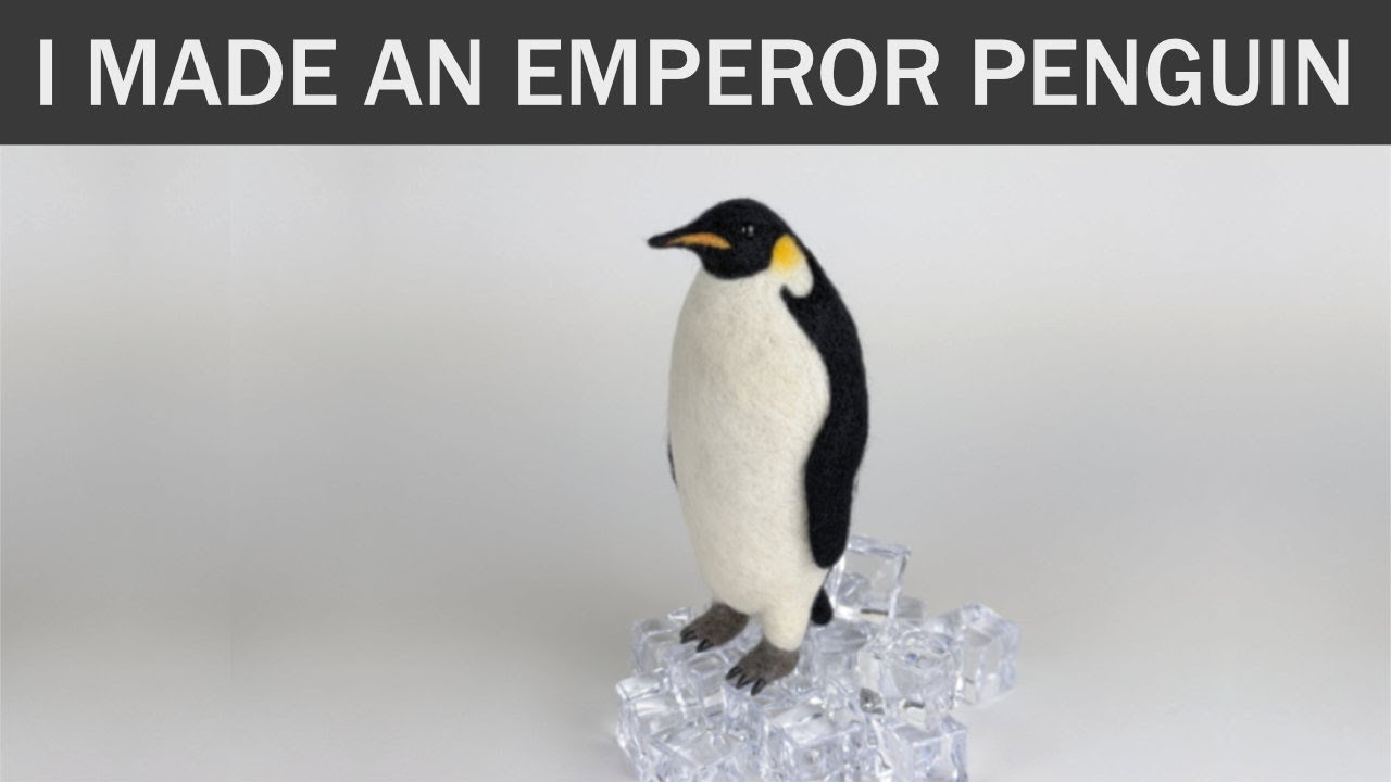 Needle Felting An Emperor Penguin | Making Felted Realistic Animals
