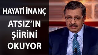 Hayati İnanç, Hüseyin Nihal Atsız'ın şiirini okuyor Resimi