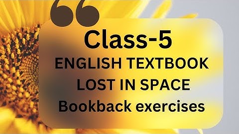 5th-English textbook-LOST IN SPACE-Bookback exercises-Answer key