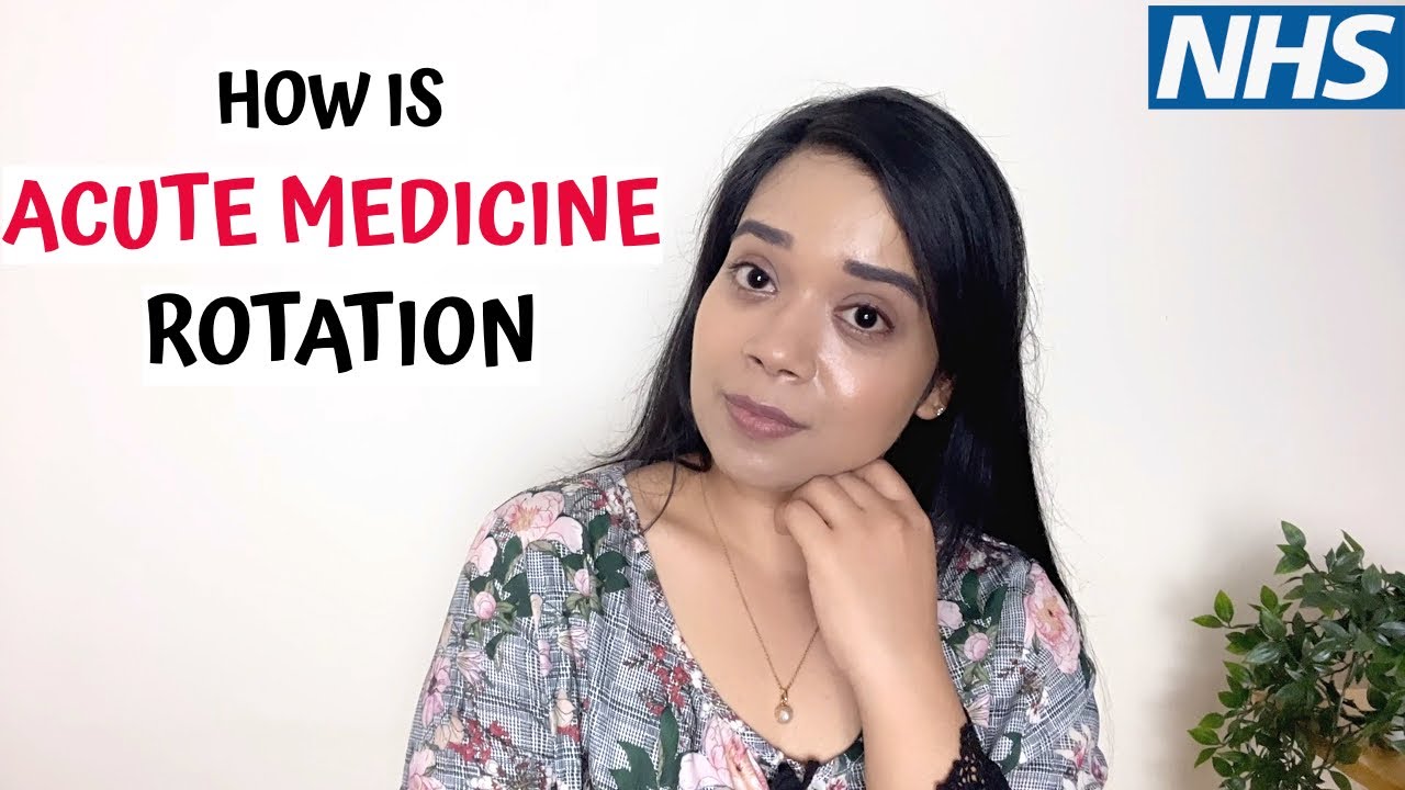 How Is ACUTE MEDICINE As A Rotation In The NHS UK YouTube how-is-acute-medicine-as-a-rotation-in-the-nhs-uk-youtube