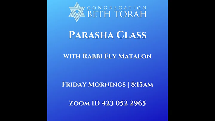 Parashat Shemot Class with Rabbi Ely Matalon