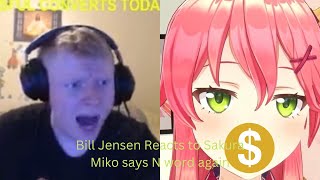 Bill Jensen Reacts To Sakura Miko Says N Word Again