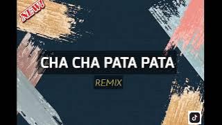 CHA CHA PATA PATA 🏝️ Lagu Acara Remix Terbaru ‼️