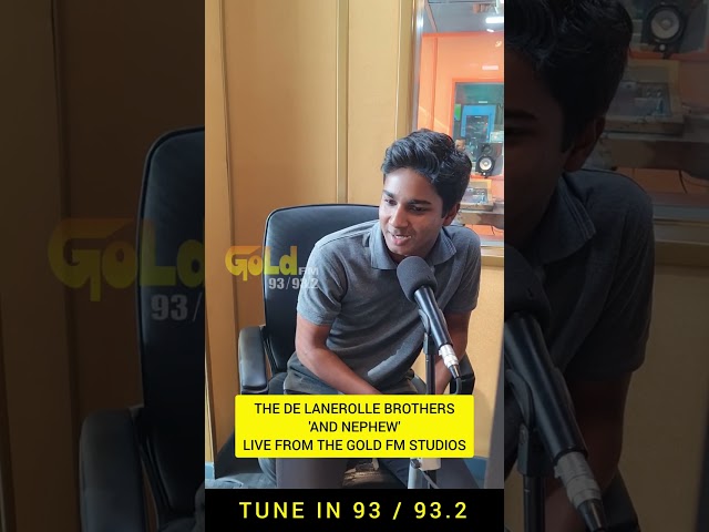 THE DE LANEROLLE BROTHERS LIVE FROM THE GOLD FM STUDIOS! THE NEXT GENERATION OF SRI LANKAN TALENT class=
