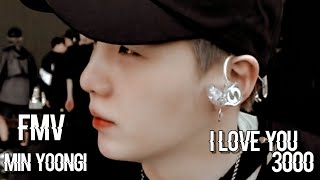 Min Yoongi - I Love You 3000 (Fmv) ~