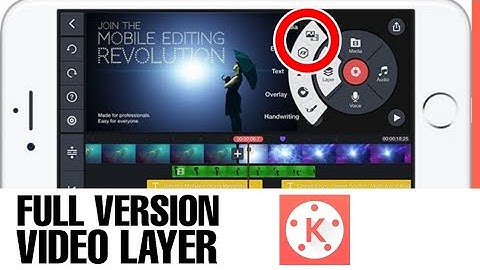 KineMaster New Mod 2019 | Video Layer Support |New Version Mod