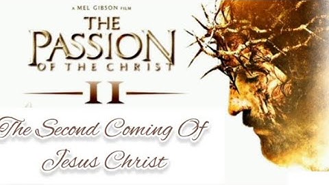 The Passion of Christ - 2 Trailer | 2022 Movie | Ressurection | Second Coming Of Jesus Christ.