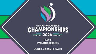 2026 USA Gymnastics Championships - Day 2 Evening Session
