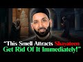 The Hidden Smell That Attracts Shayateen To Your House L Dr Omar Suleiman The Hidden Smell That Attracts Shayateen To Your House L Dr Omar Suleiman