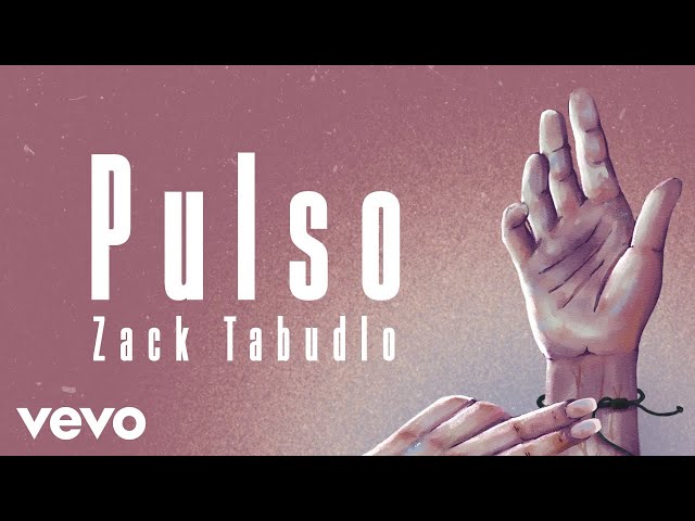 Zack Tabudlo - Pulso (Official Lyric Video) class=