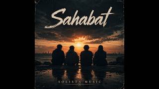Solista Music - Sahabat