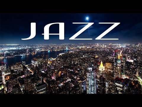 Smooth Jazz In The Night - Smooth JAZZ &  Lights of Night City - Night Traffic JAZZ