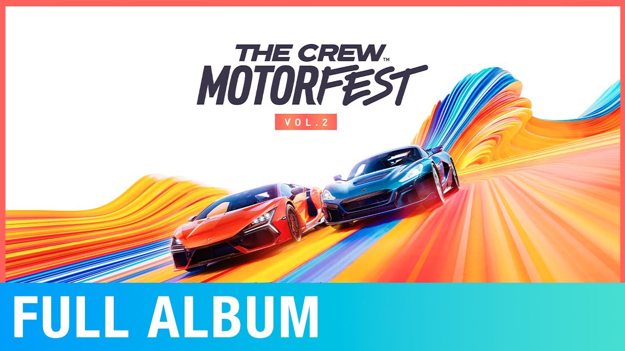 The Crew Motorfest: Vol.2 (Original Game Soundtrack)|Music by Blue