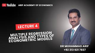 Multiple Regression Analysis and Types of Econometric Models