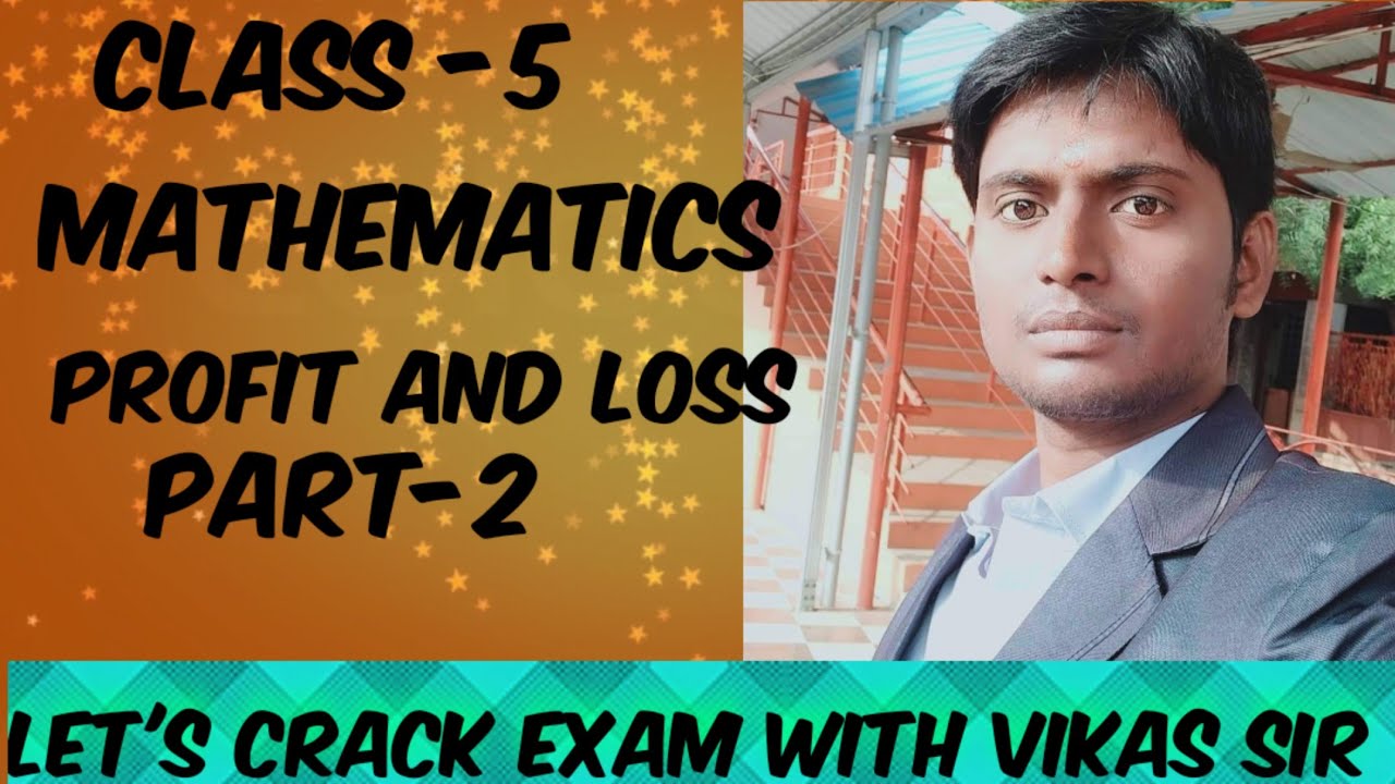 let's Crack Exam With vikas sir||profit and Loss|| chapter profit and ...