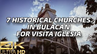 Seven Historical Churches in BULACAN for Visita Iglesia [4K]