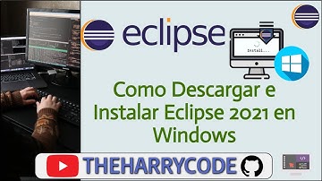 Curso Eclipse - STS4 | Como Descargar e Instalar Eclipse 2021 en Windows