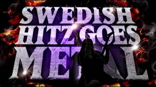 Swedish Hitz Goes Metal Vol 1 Full Album