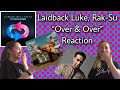 Laidback Luke Rak Su Over Over Reaction mp3