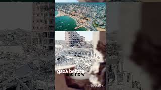 :Gaza &amp; Palestine Before and Now | From Beauty to Devastation 💔 #gaza #palestine #shorts