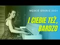 m skie granie orkiestra 2021 ciebie te bardzo piano m skie granie orkiestra 2021 ciebie te bardzo piano