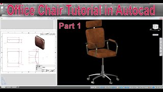 Office Chair Tutorial Pt. 1 'the backrest' Autocad