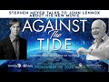 Stephen Meyer Interviews John Lennox about going "Against the Tide"