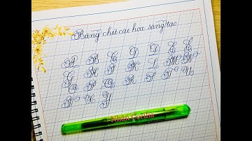 BẢNG CHỮ CÁI HOA SÁNG TẠO | MẪU 5|  LUYỆN CHỮ ĐẸP NHÂN CECILIA| DƯỠNG TÂM- NÂNG TẦM CHỮ ĐẸP VIỆT