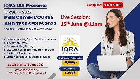 PSIR CRASH COURSE AND TEST SERIES 2023 Live Session on 15th June @11am