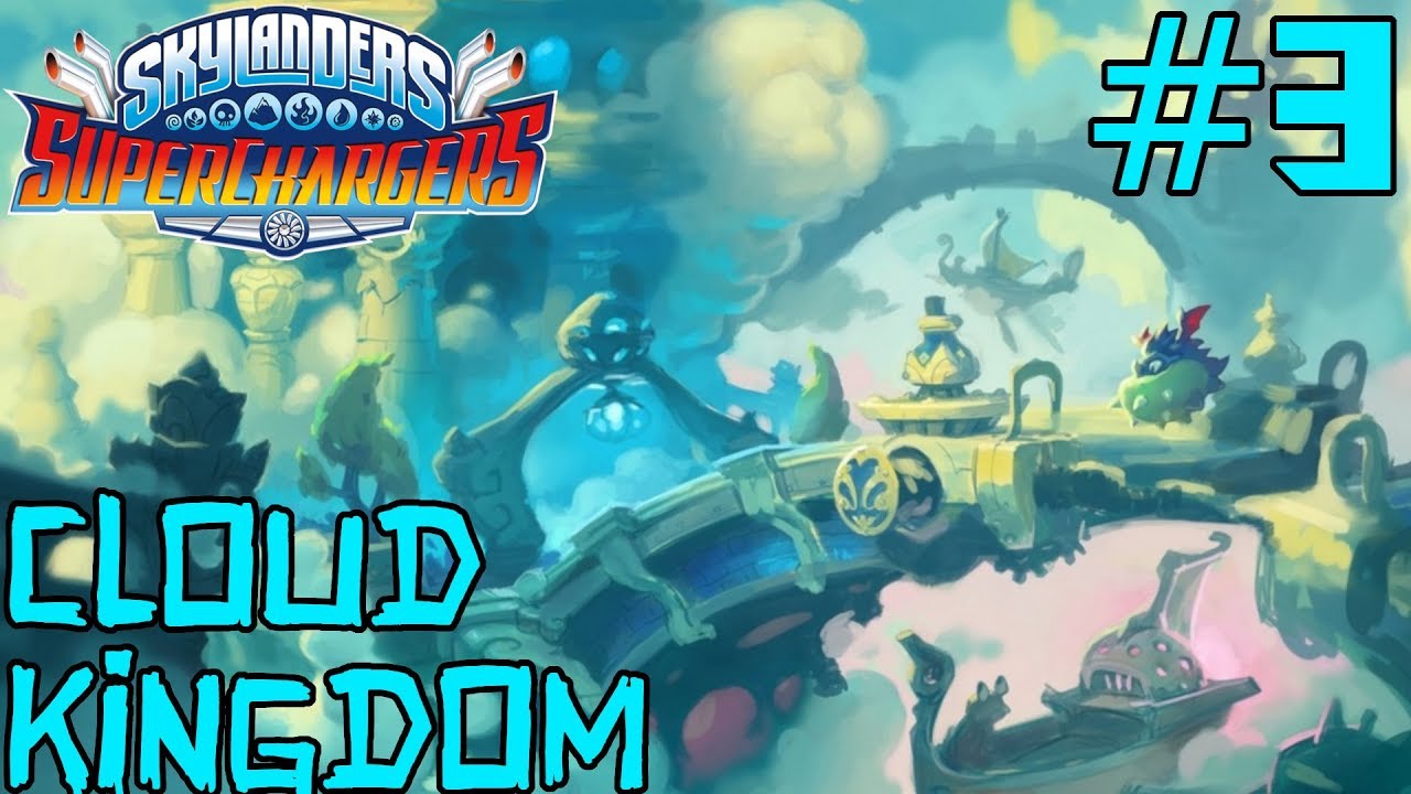 Cloud Kingdom Skylanders Superchargers 3 (BLIND, PS4, 2015) YouTube