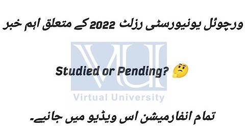 Vu Result Announced 2022 || Studied & Pending 🤔 || Complete Information || Vu Final Term Result 2022