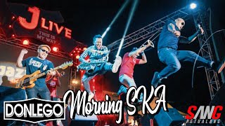 #LIVE DON LEGO - MORNING SKA || JLIVE ROAD INDONESIA 2019 PAMANUKAN SUBANG