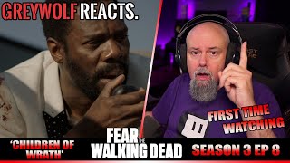 FEAR THE WALKING DEAD - Episode 3x8 'Children of Wrath' | REACTION/COMMENTARY - FIRST WATCH
