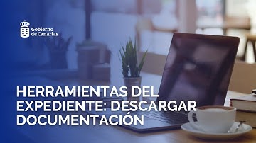 off Herramientas del expediente: Descargar documentación