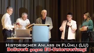 Letzte Bastion gegen die EU-Unterwerfung? | Referate: Christoph Blocher &amp; Franz Grüter 🇨🇭 Flühli LU