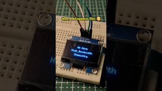 We Have High Bandwidth Chemistry 🙃 #oleddisplay #esp32 #iotprojects #shortvideo #iot
