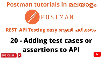 Add test cases or assertions in Postman| Become an expert in Postman| Postman API Testing| Malayalam