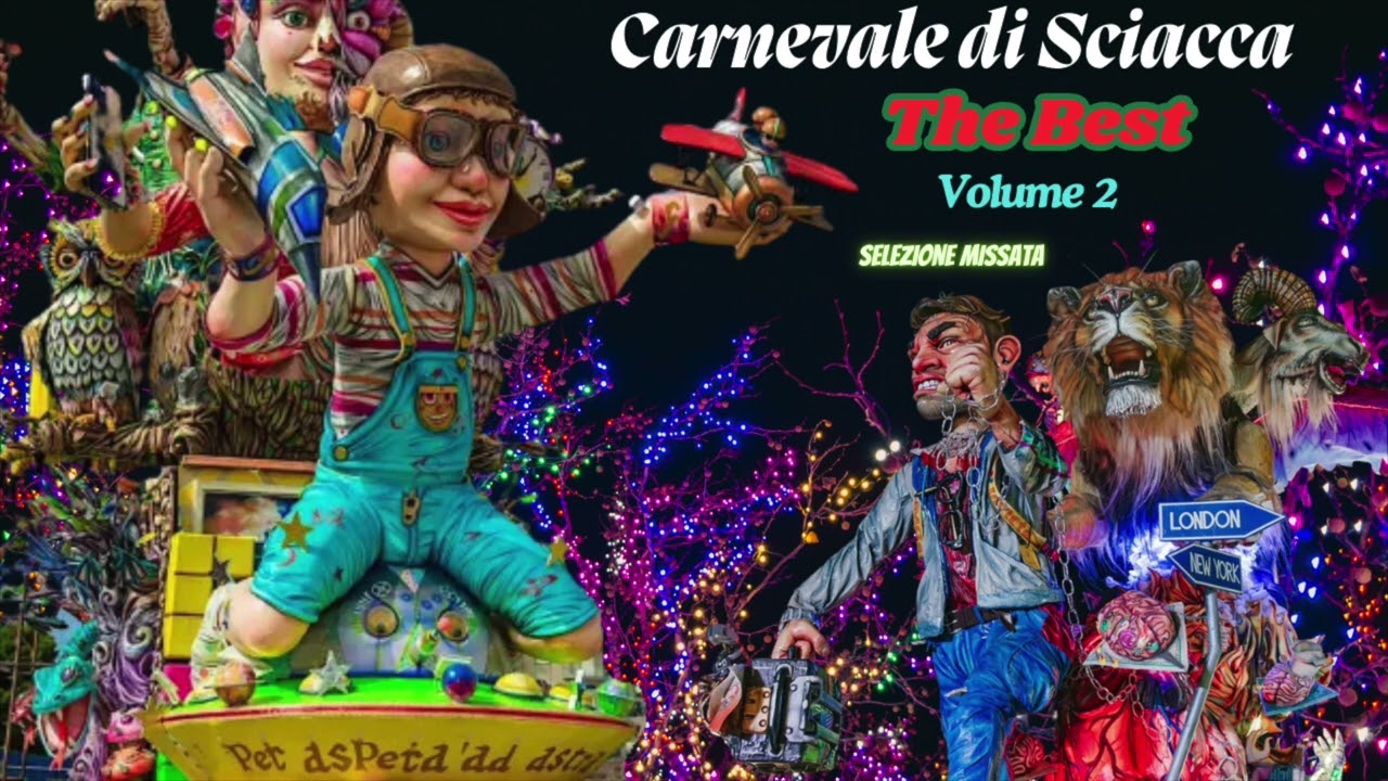 Nanà - Carnevale di Sciacca - The Best Volume 2  - SEQUENZA MISSATA
